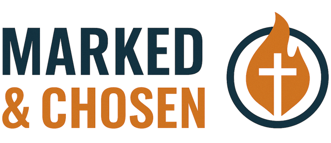 Marked &amp; Chosen