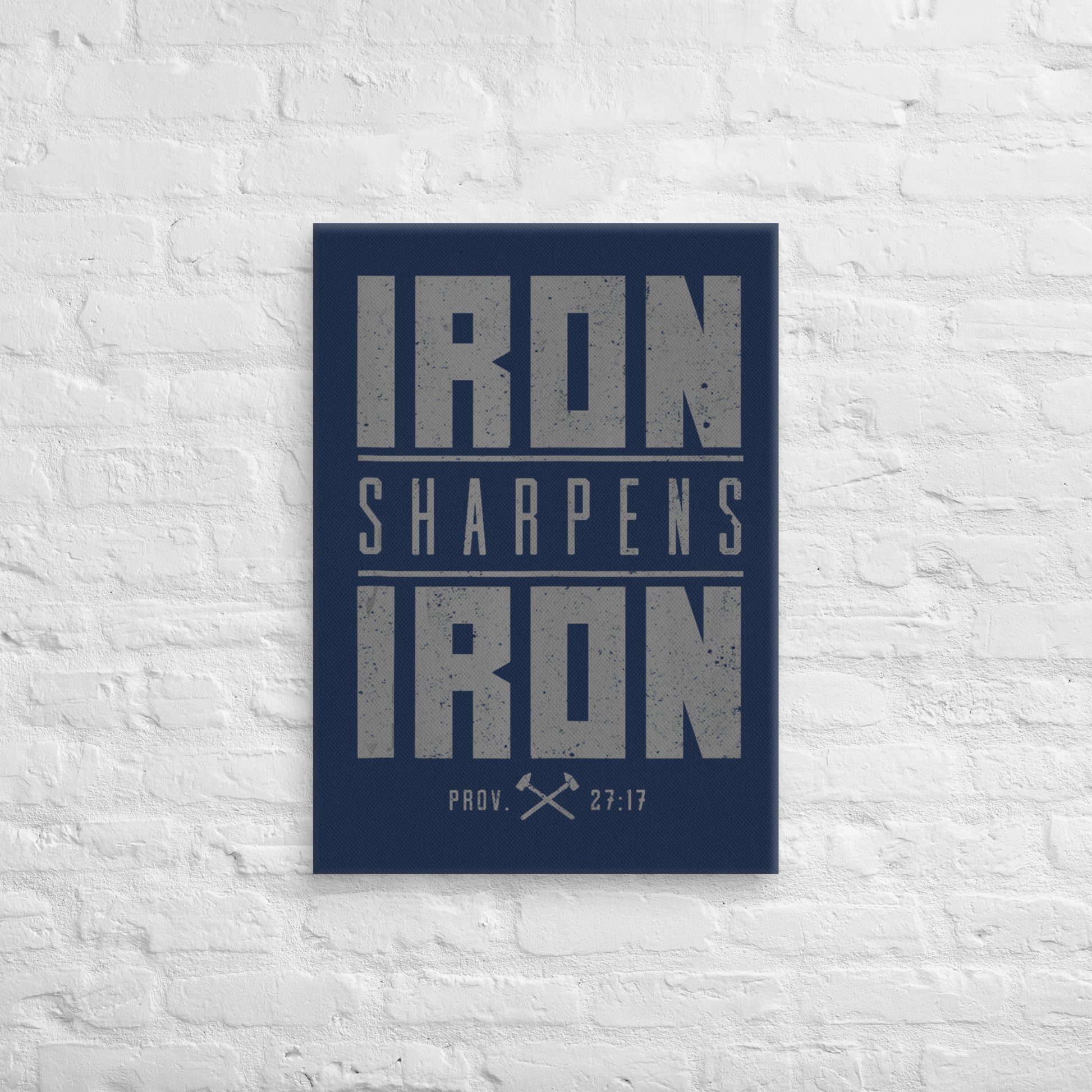 Iron Sharpens Iron Canvas - 20″×28″ - Front View