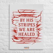 By His Stripes Canvas - 30″×40″ - Front View
