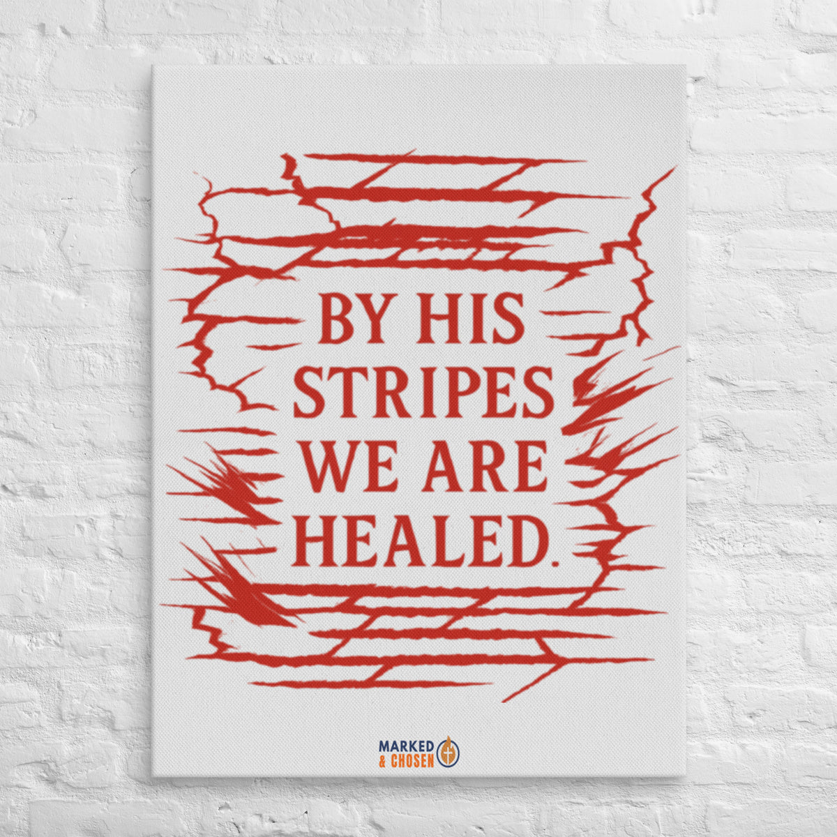 By His Stripes Canvas - 30″×40″ - Front View