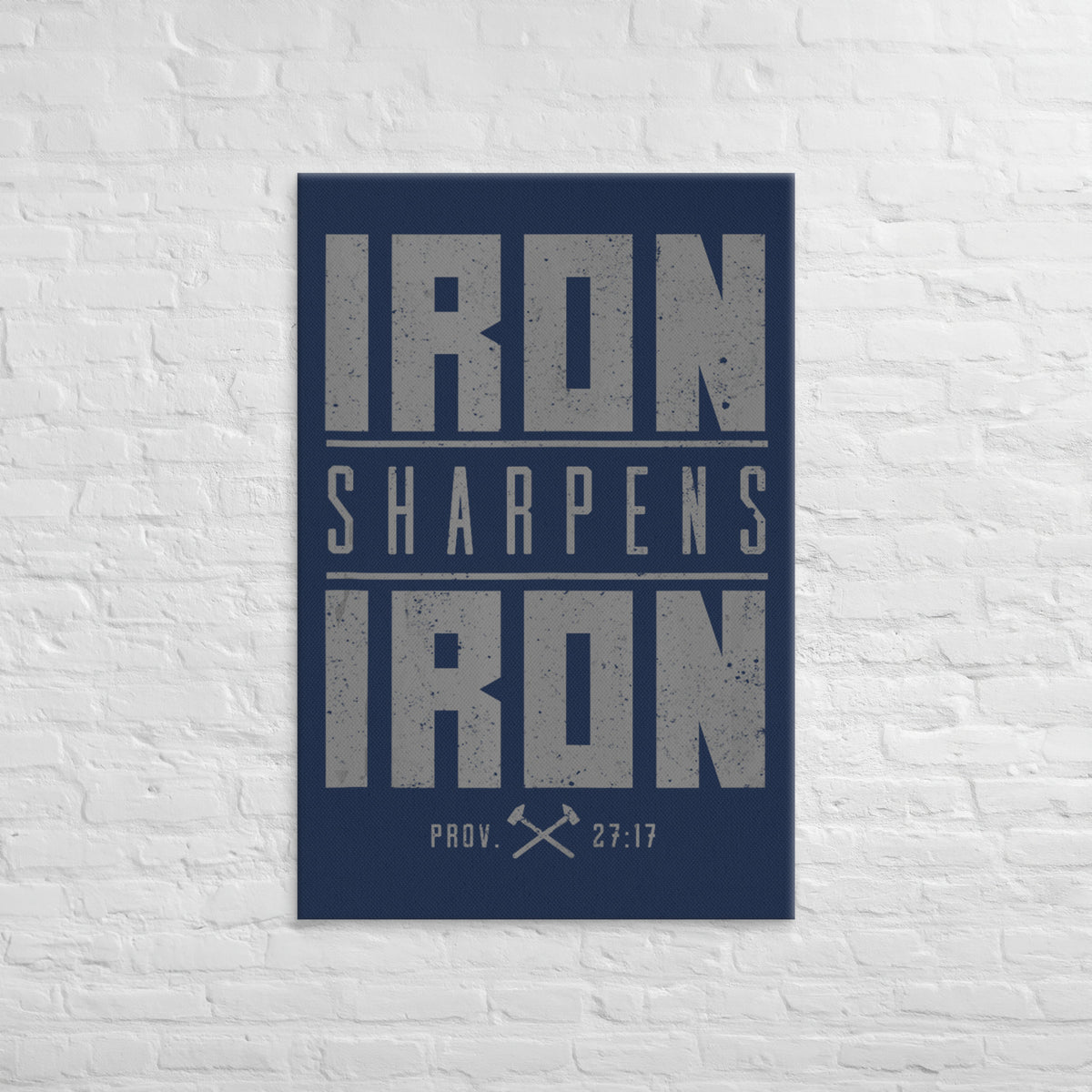 Iron Sharpens Iron Canvas - 32″×48″ - Front View