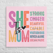 She is Mom Canvas - 36″×36″ - Front View