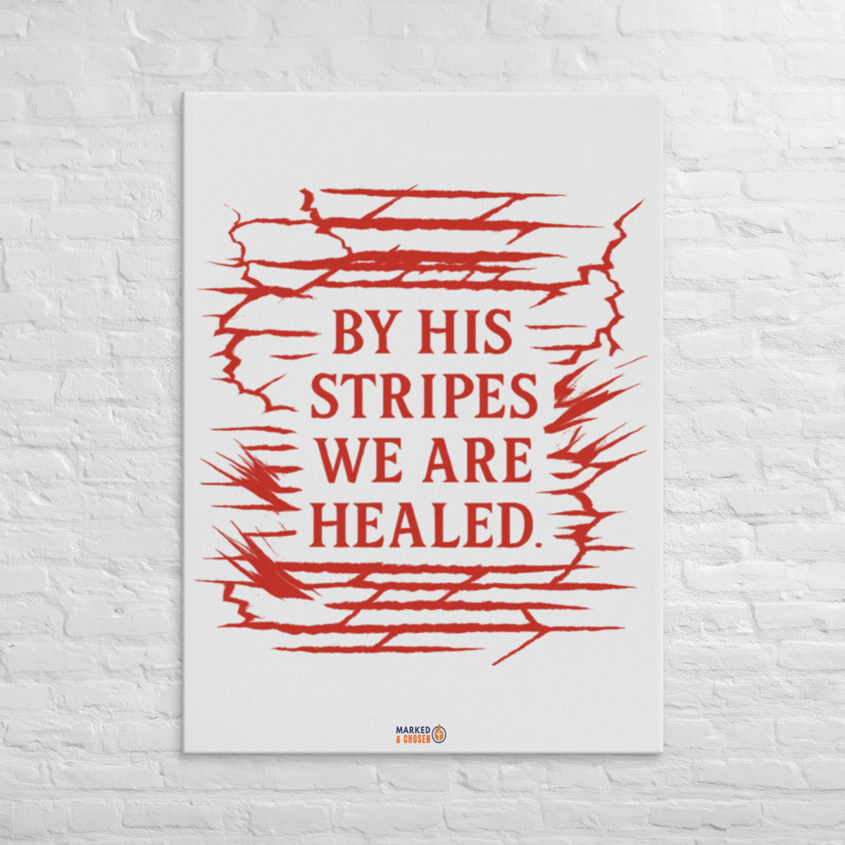 By His Stripes Canvas - 40″×55″ - Front View