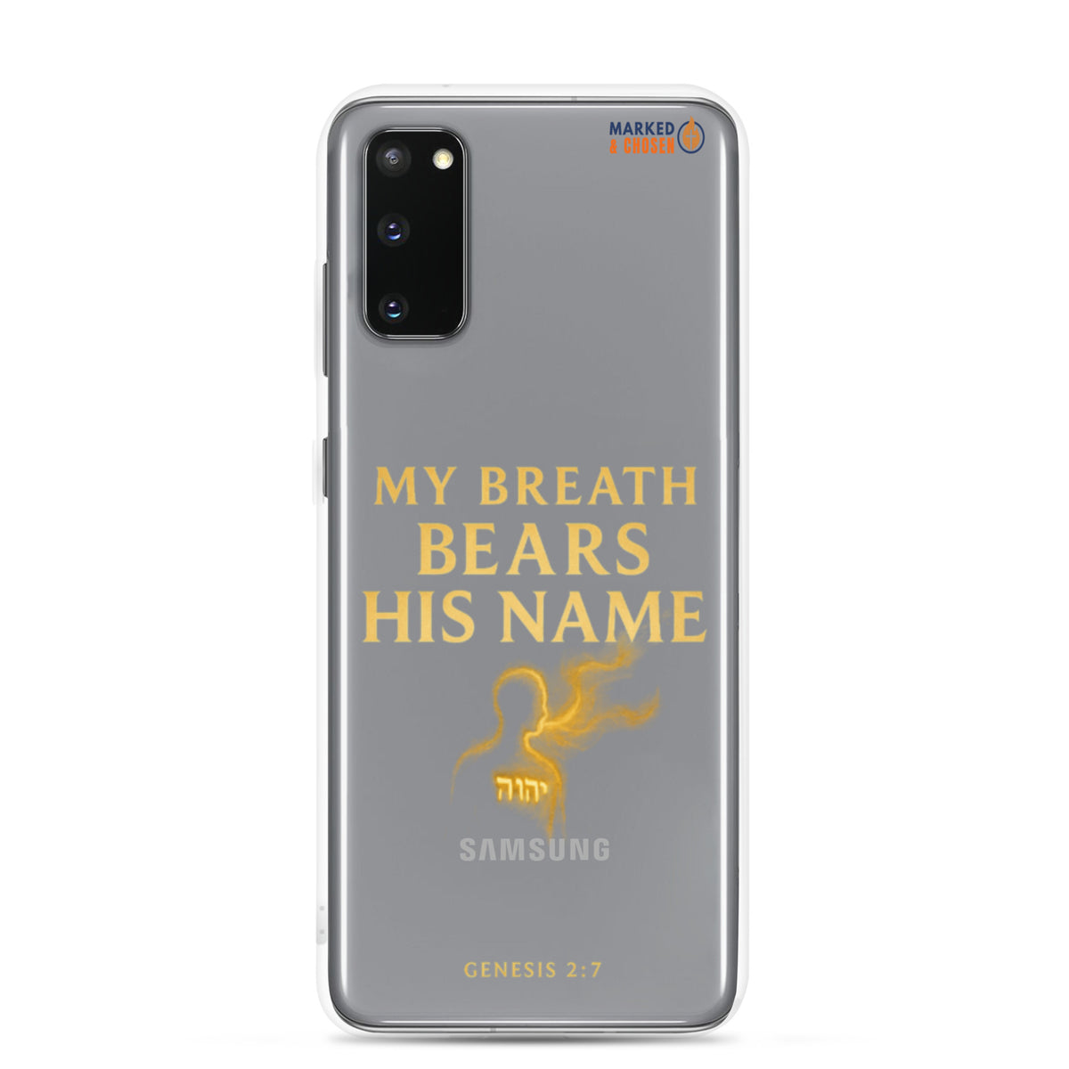 My Breath Bears His Name Clear Samsung Galaxy Case - Samsung Galaxy S20 - On-Phone View