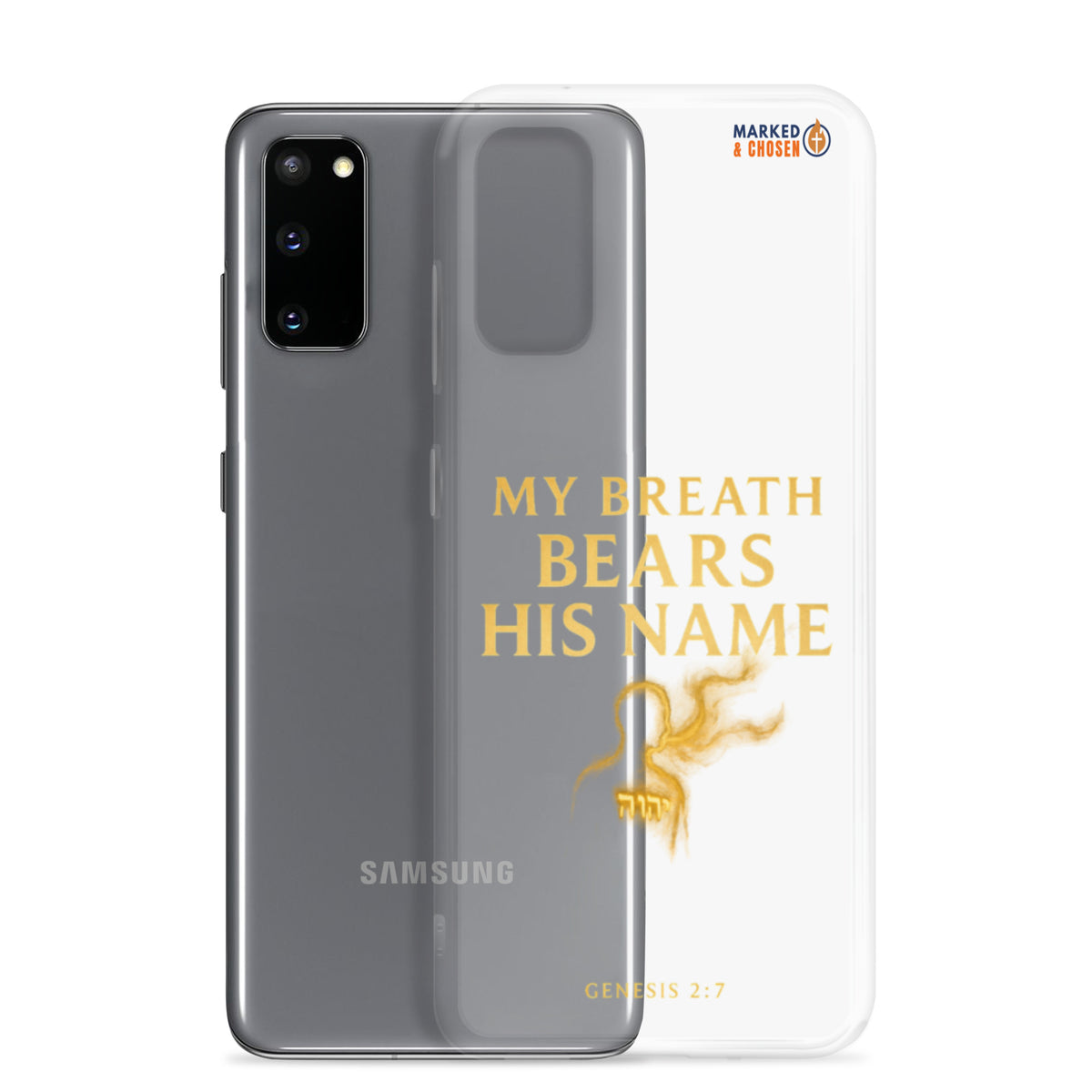 My Breath Bears His Name Clear Samsung Galaxy Case - Samsung Galaxy S20 - With-Phone View