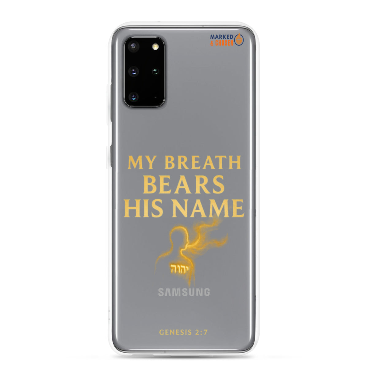 My Breath Bears His Name Clear Samsung Galaxy Case - Samsung Galaxy S20 Plus - On-Phone View