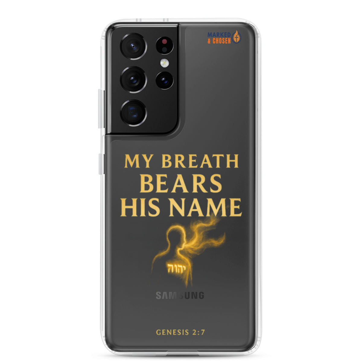 My Breath Bears His Name Clear Samsung Galaxy Case - Samsung Galaxy S21 Ultra - On-Phone View