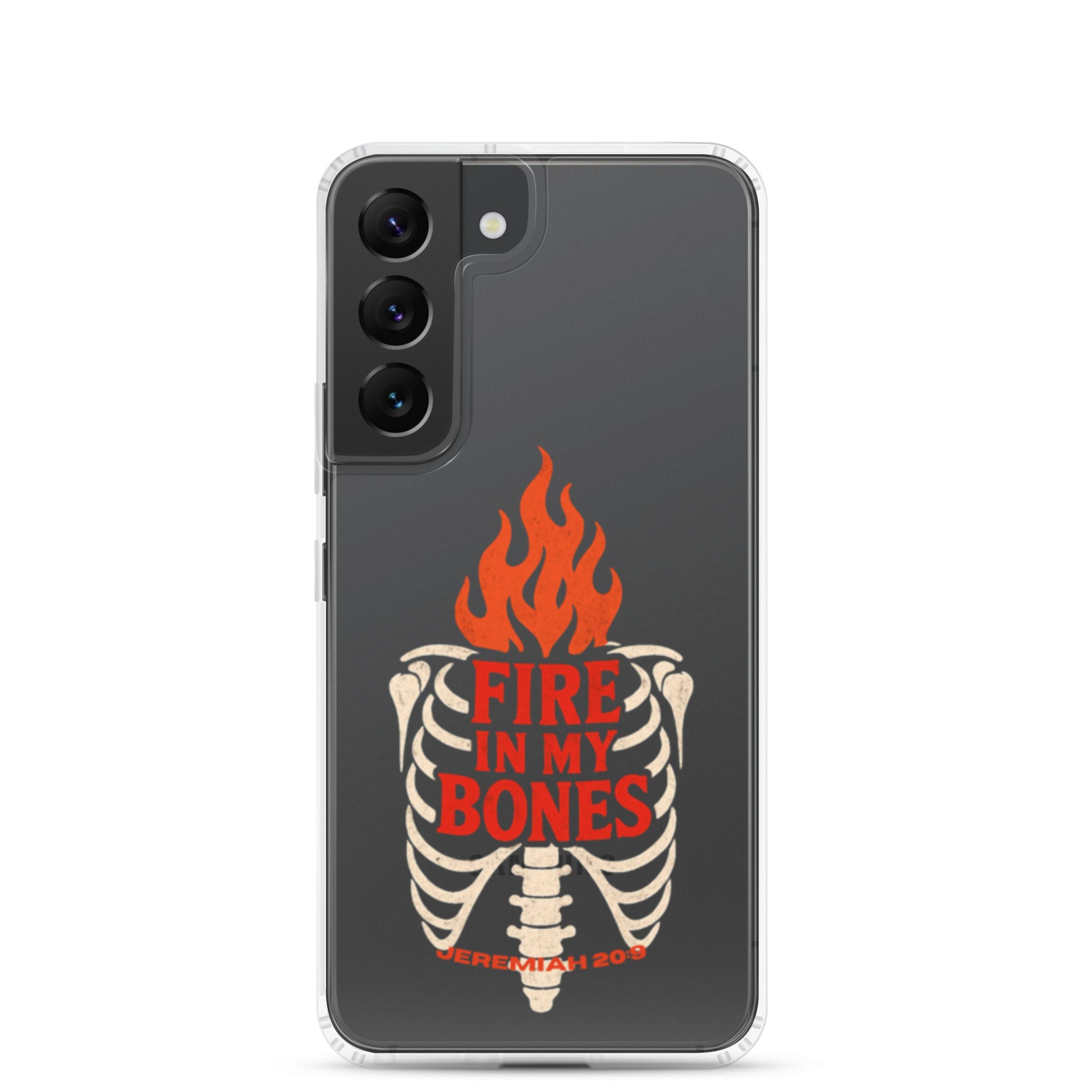 Fire in My Bone Clear Samsung Case - Samsung Galaxy S22 - On-Phone View