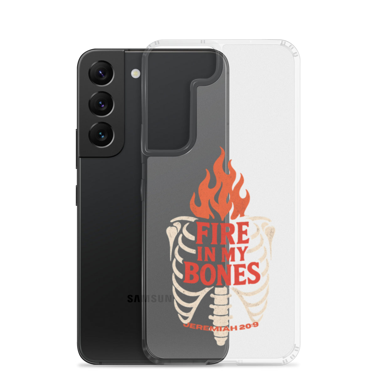 Fire in My Bone Clear Samsung Case - Samsung Galaxy S22 - With-Phone View