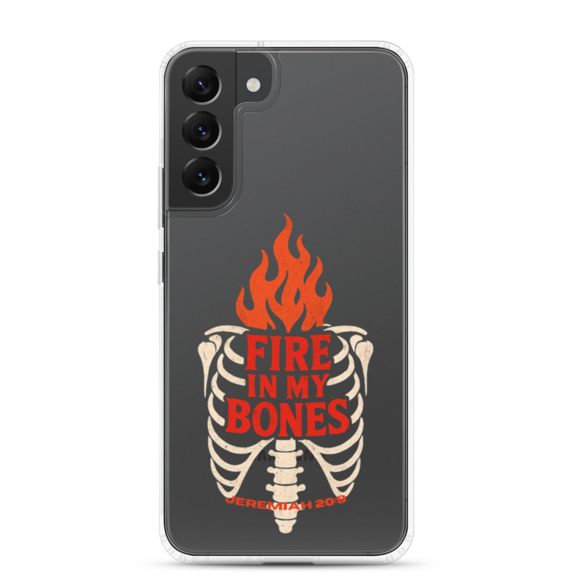 Fire in My Bone Clear Samsung Case - Samsung Galaxy S22 Plus - On-Phone View