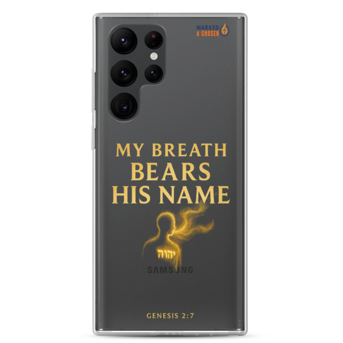 My Breath Bears His Name Clear Samsung Galaxy Case - Samsung Galaxy S22 Ultra - On-Phone View