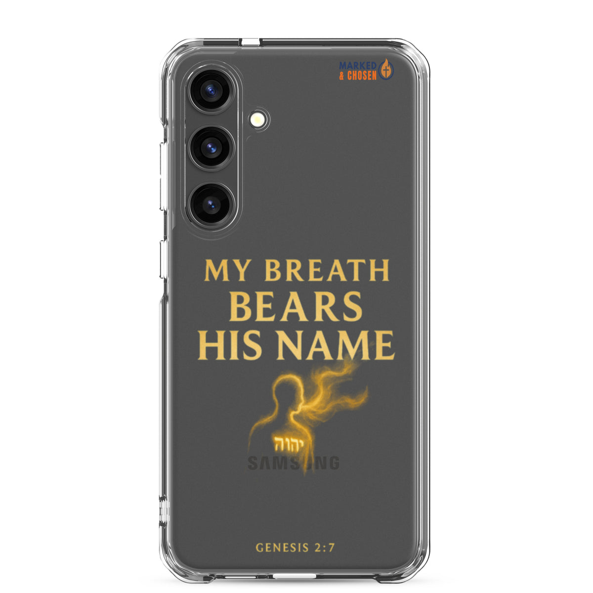 My Breath Bears His Name Clear Samsung Galaxy Case - Samsung Galaxy S24 Plus - On-Phone View