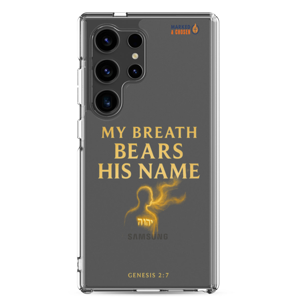 My Breath Bears His Name Clear Samsung Galaxy Case - Samsung Galaxy S24 Ultra - On-Phone View