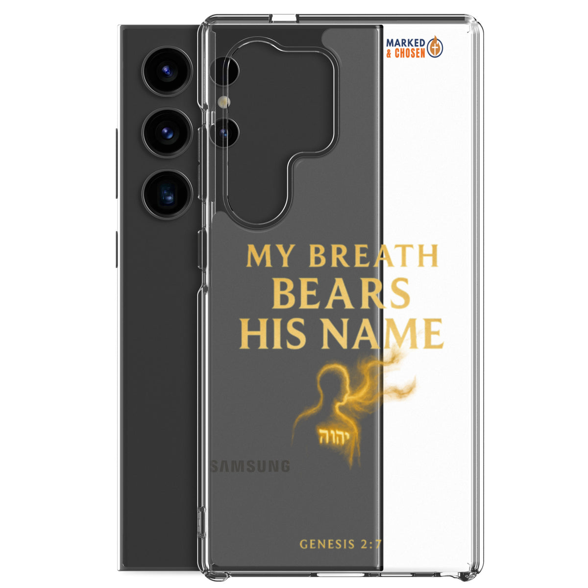 My Breath Bears His Name Clear Samsung Galaxy Case - Samsung Galaxy S24 Ultra - With-Phone View