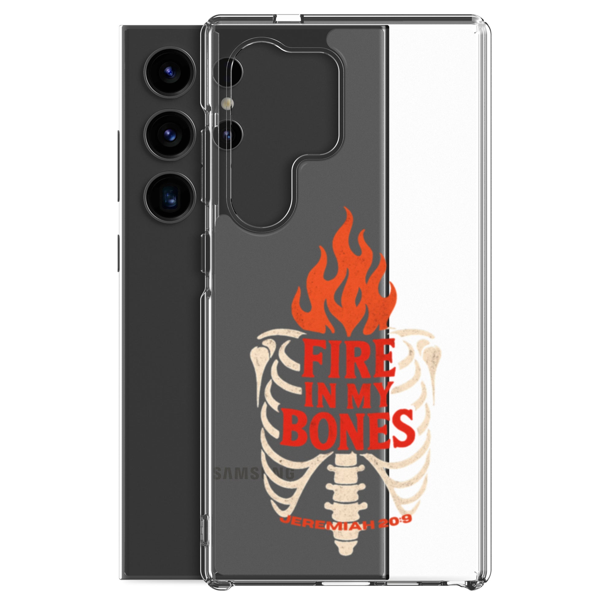 Fire in My Bone Clear Samsung Case - Samsung Galaxy S24 Ultra - With-Phone View