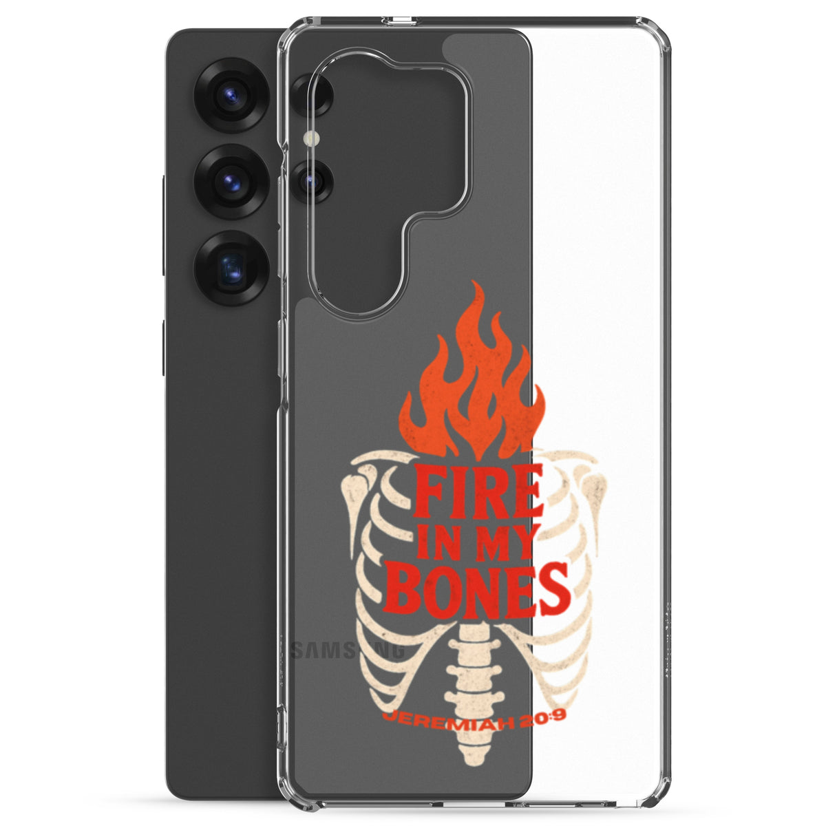 Fire in My Bone Clear Samsung Case - Samsung Galaxy S25 Ultra - With-Phone View