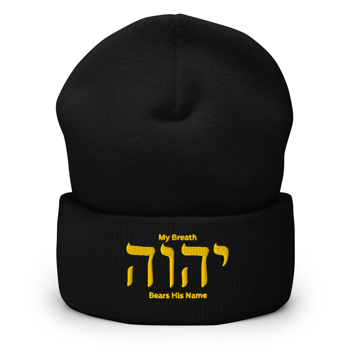My Breath Bears His Name Cuffed Beanie - Black - Front View