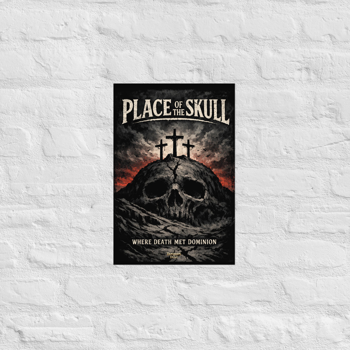 Place of the Skull Poster - 12″×18″ - Front View