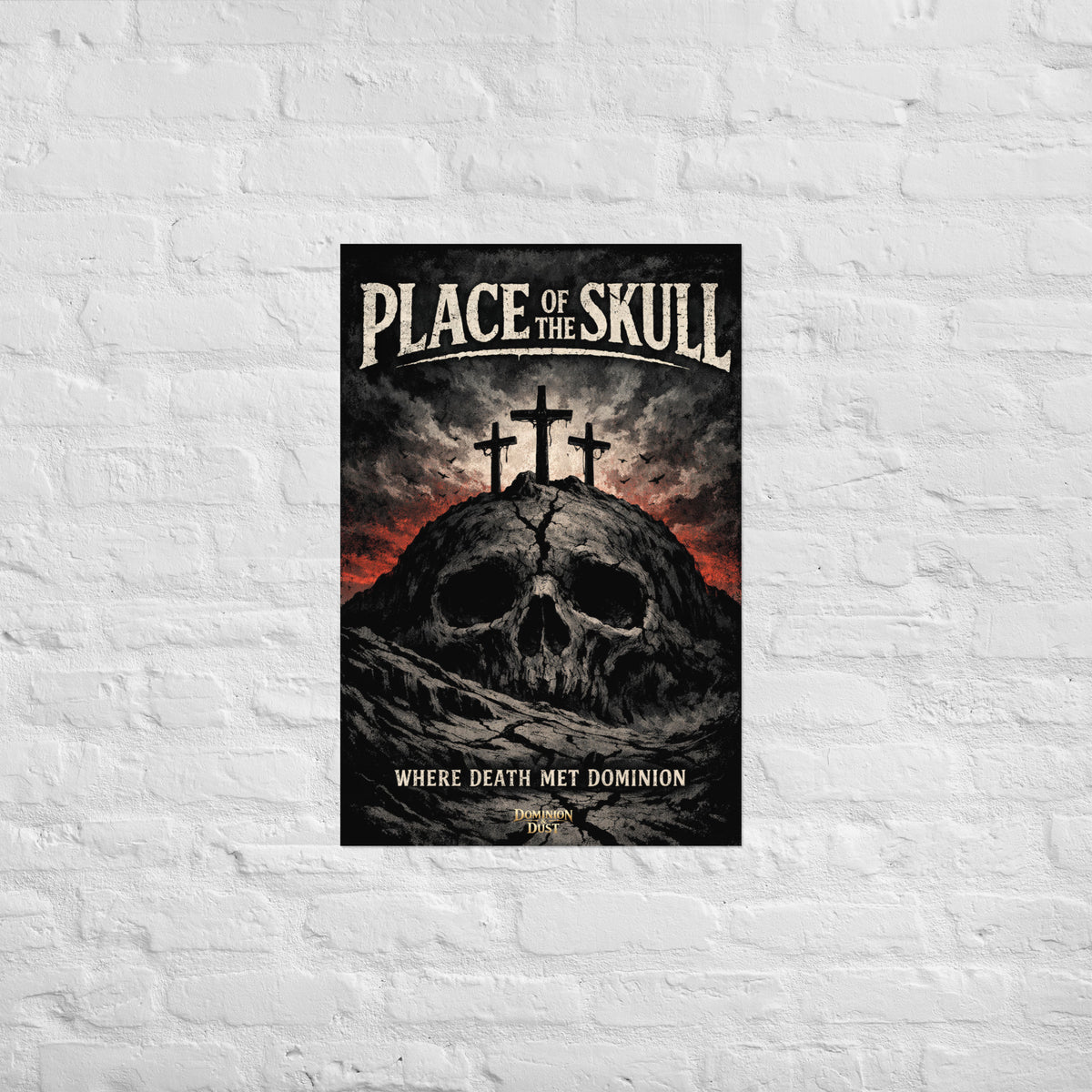 Place of the Skull Poster - 20″×30″ - Front View