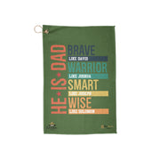 He is Dad Golf towel - 16 x 24 - Front View