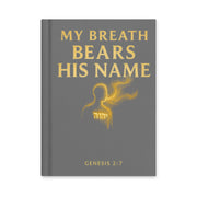 My Breath Bears His Name Journal - White - Front View