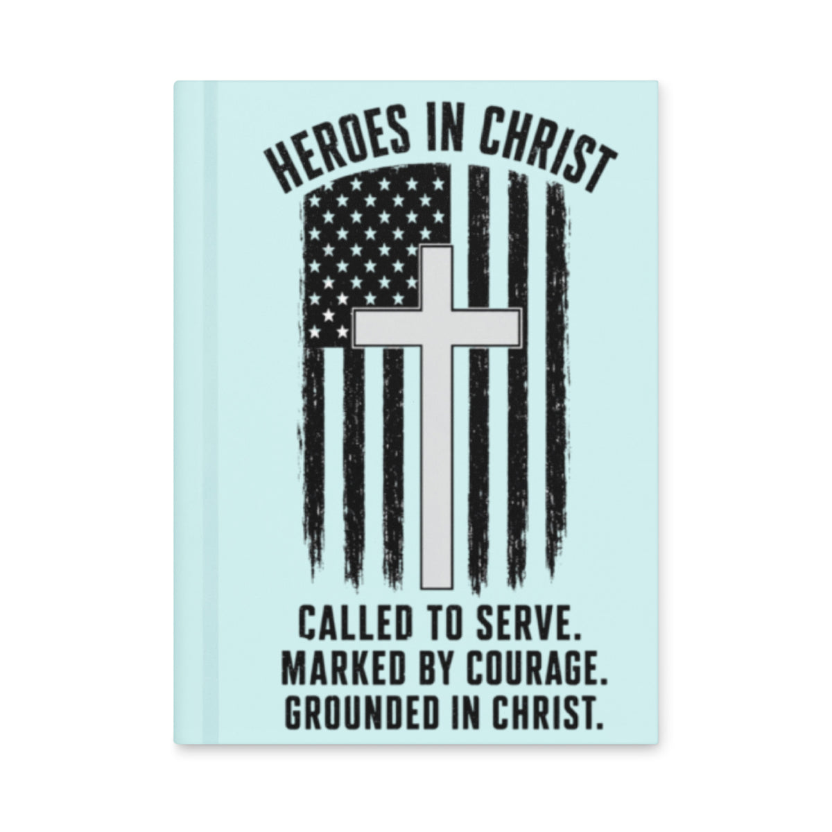 Heroes in Christ Healthcare Journal - White 8 × 5.75 in - Front View