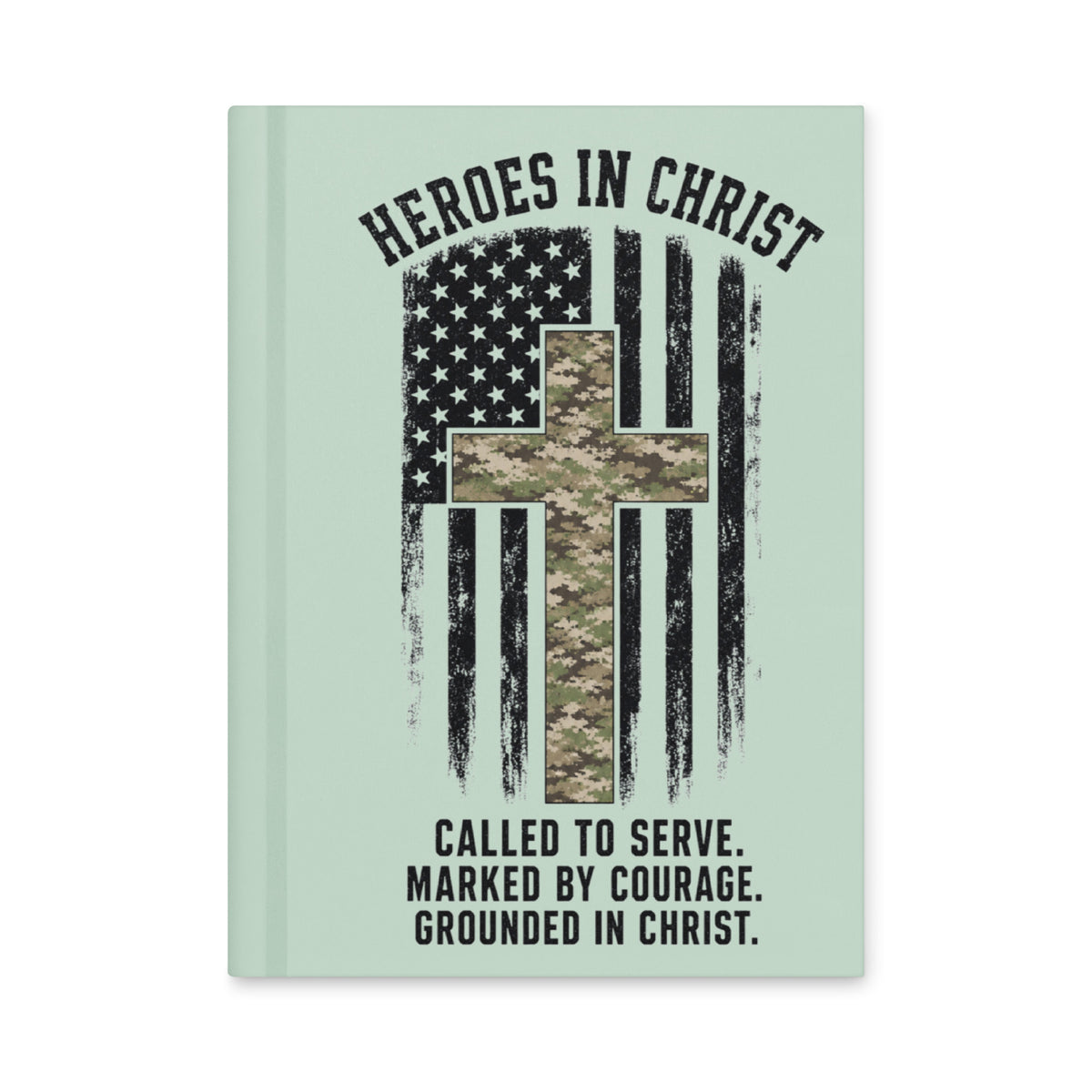 Heroes in Christ Army & Air Force Camo Journal - Hardcover Journal - Front View