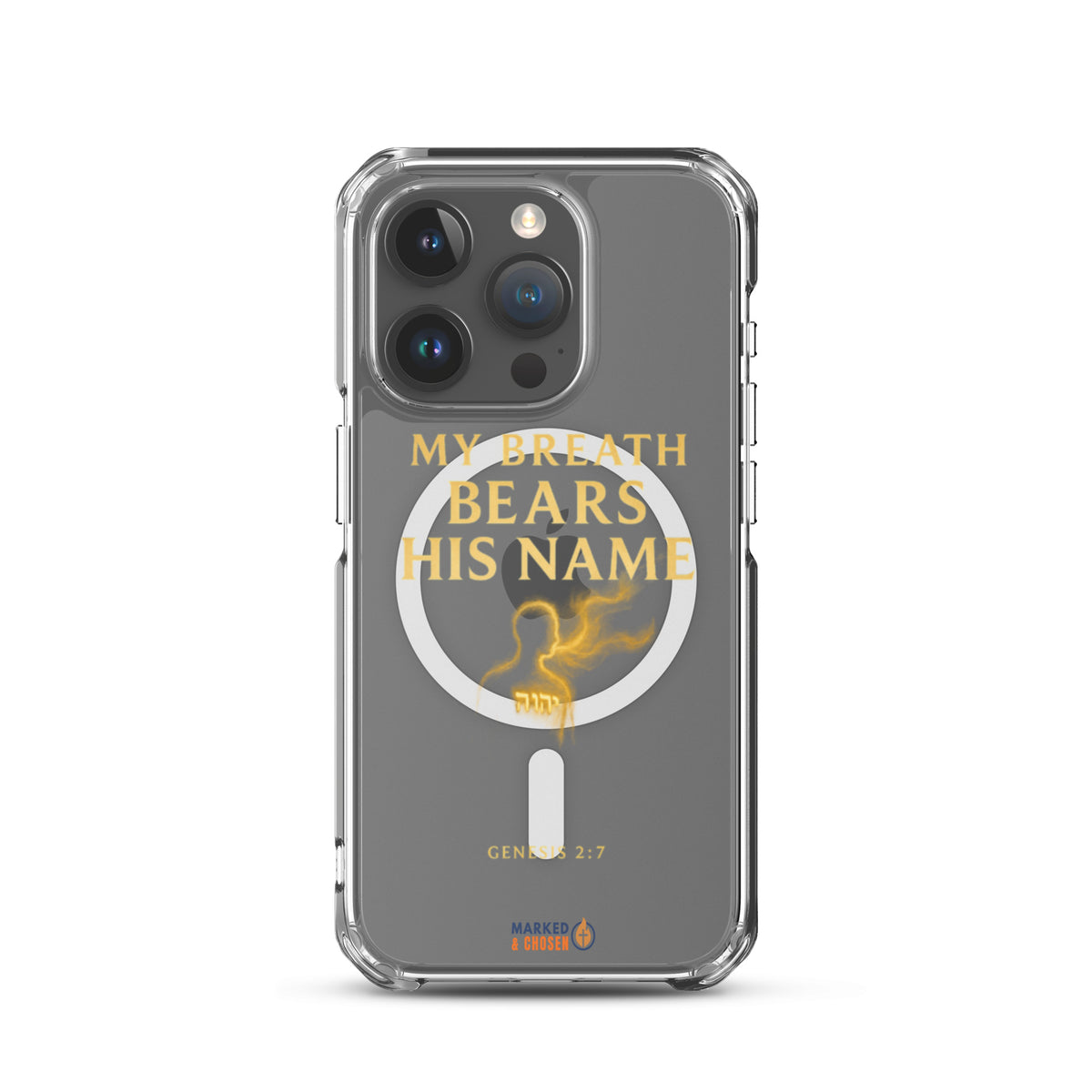 My Breath Bears His Name Clear iPhone Case - iPhone 15 Pro - Front View