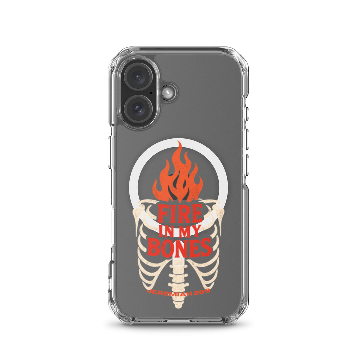 Fire in My Bones Clear iPhone Case - iPhone 16 - Front View