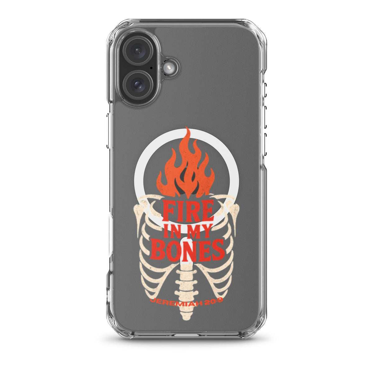 Fire in My Bones Clear iPhone Case - iPhone 16 Plus - Front View
