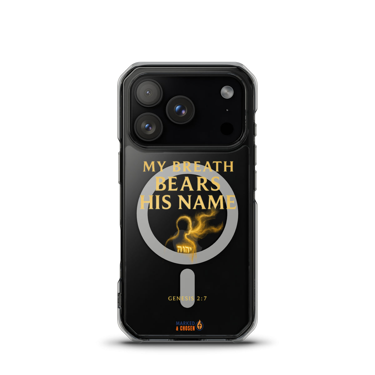 My Breath Bears His Name Clear iPhone Case - iPhone 17 Pro - Front View