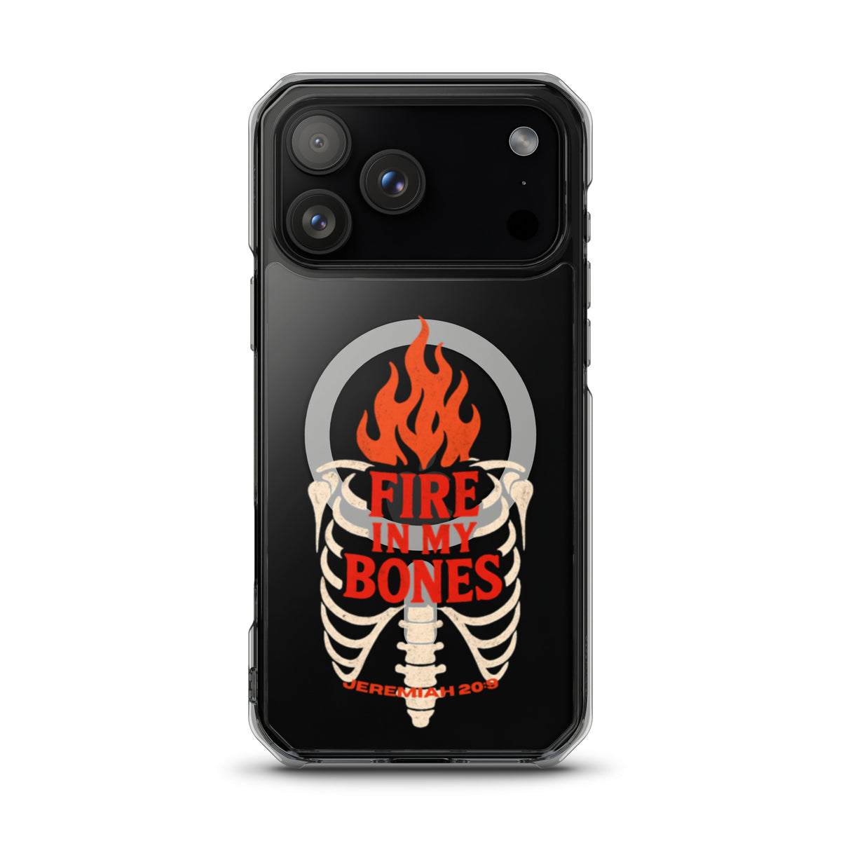 Fire in My Bones Clear iPhone Case - iPhone 17 Pro Max - Front View