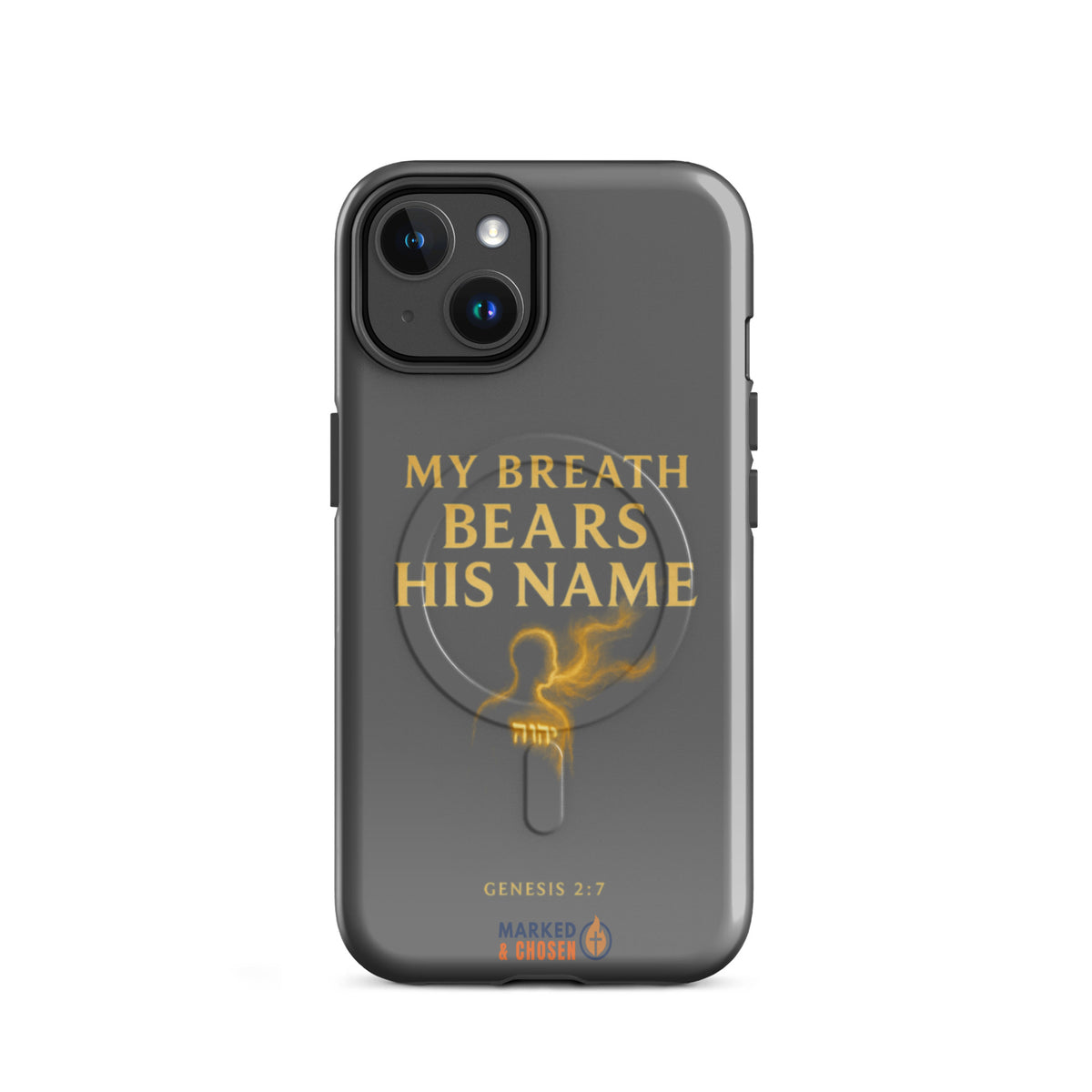 My Breath Bears His Name Tough iPhone Case - iPhone 14 - Front View