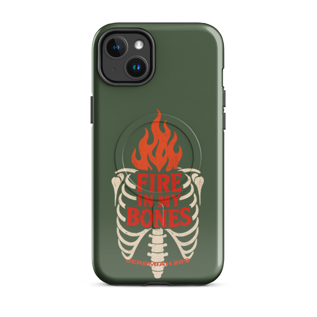 Fire in My Bones Tough iPhone Case - iPhone 14 Plus - Front View