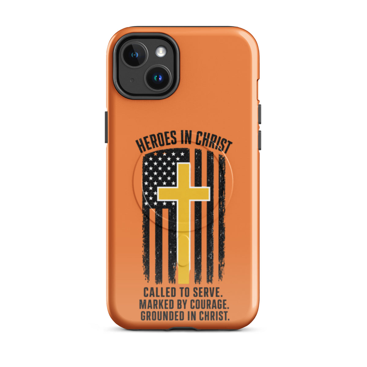 Heroes in Christ Dispatch Tough iPhone Case - iPhone 14 Plus - Front View