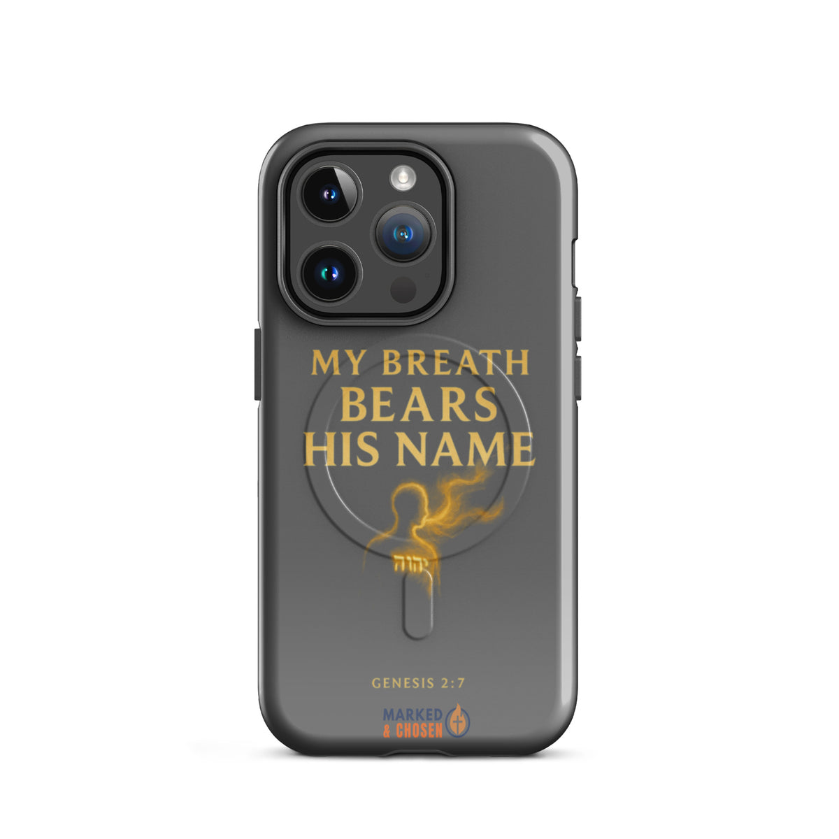 My Breath Bears His Name Tough iPhone Case - iPhone 14 Pro - Front View