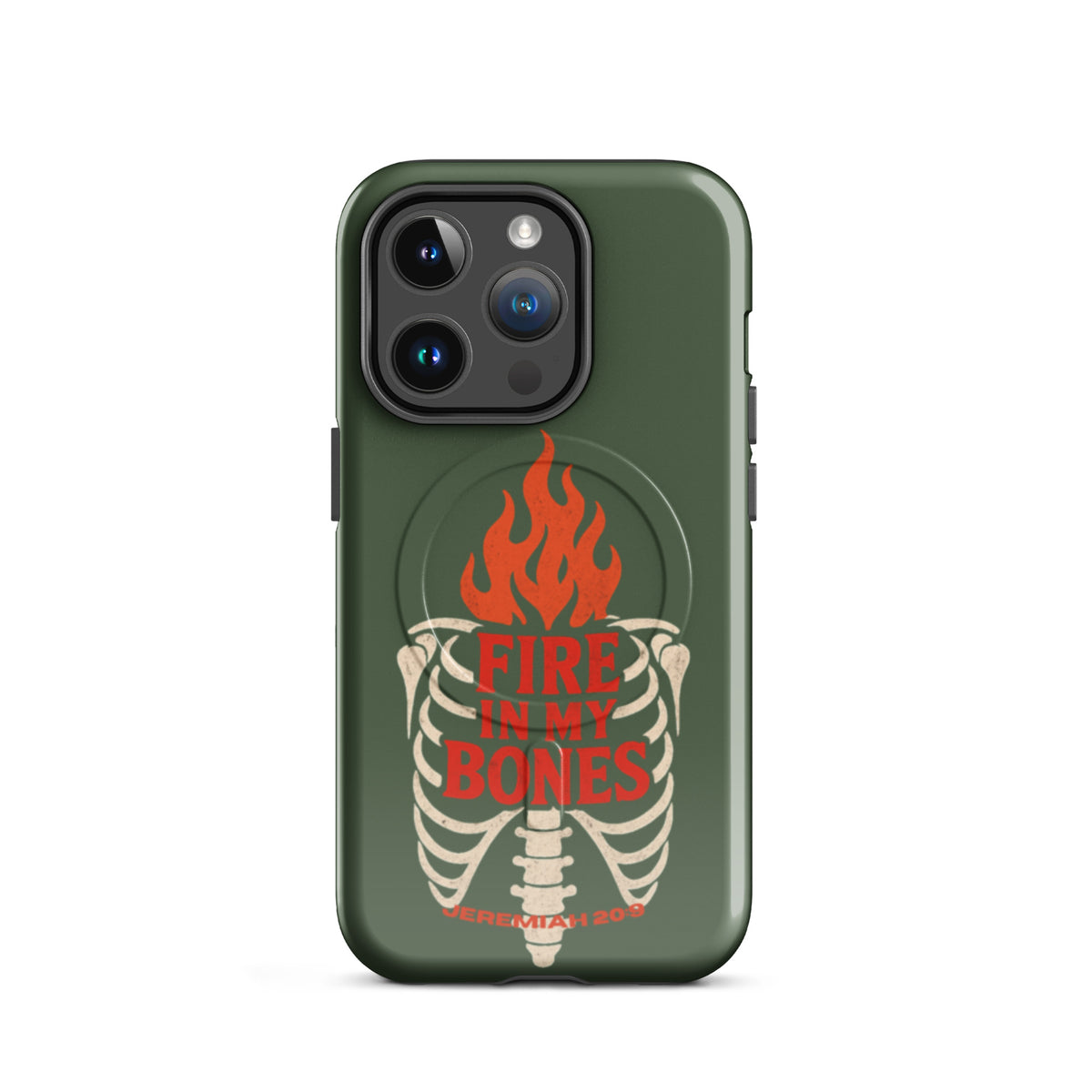 Fire in My Bones Tough iPhone Case - iPhone 14 Pro - Front View
