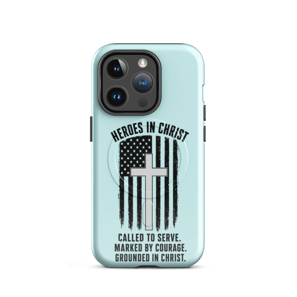 Heroes in Christ Healthcare iPhone Tough Case - iPhone 14 Pro - Front View