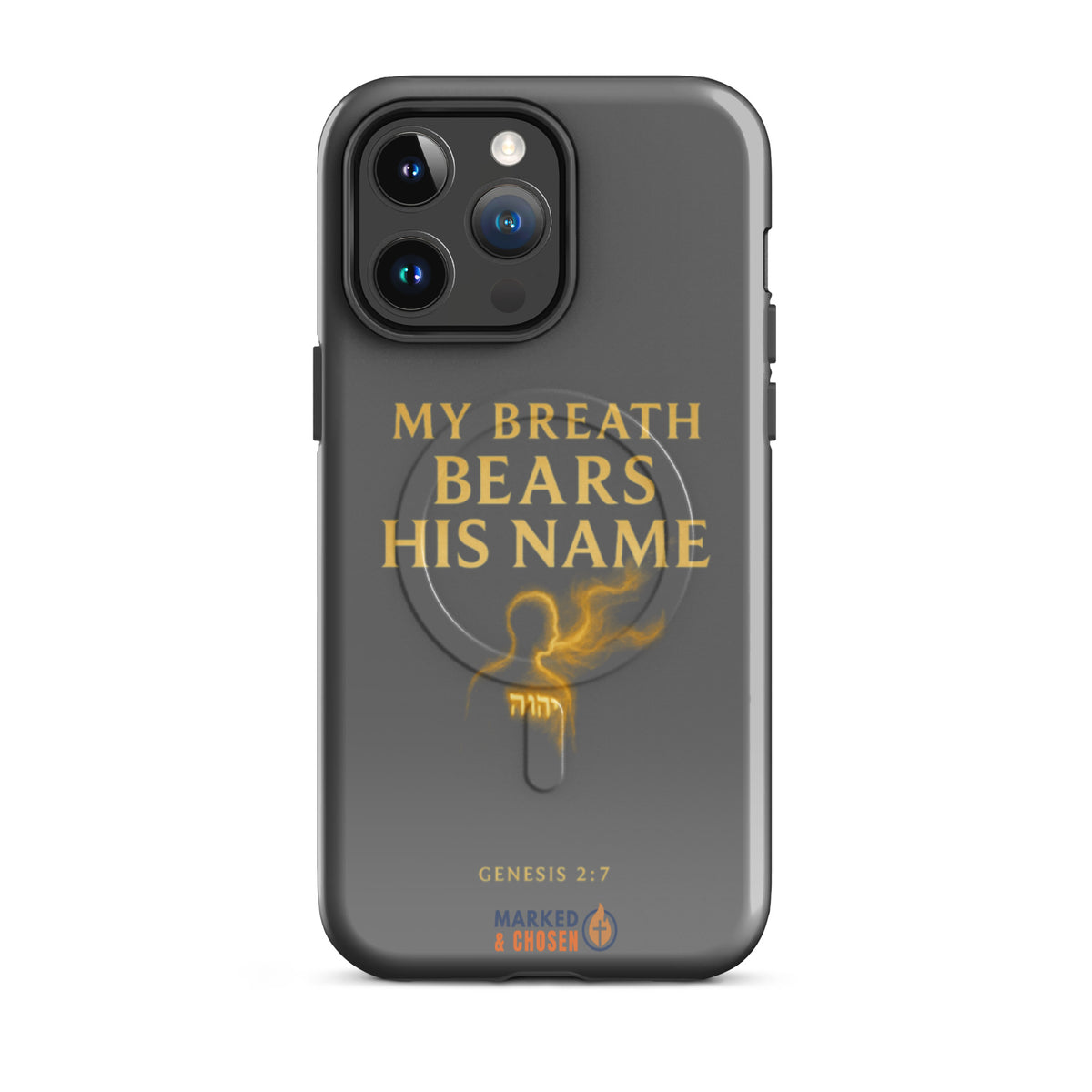 My Breath Bears His Name Tough iPhone Case - iPhone 14 Pro Max - Front View