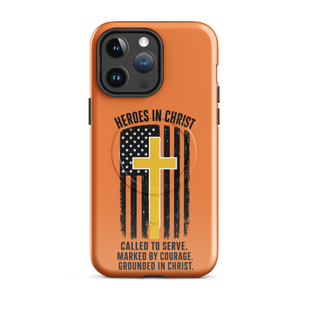 Heroes in Christ Dispatch Tough iPhone Case - iPhone 14 Pro Max - Front View