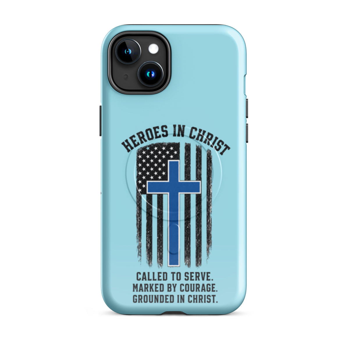 Heroes in Christ Police Tough iPhone Case - iPhone 15 Plus - Front View
