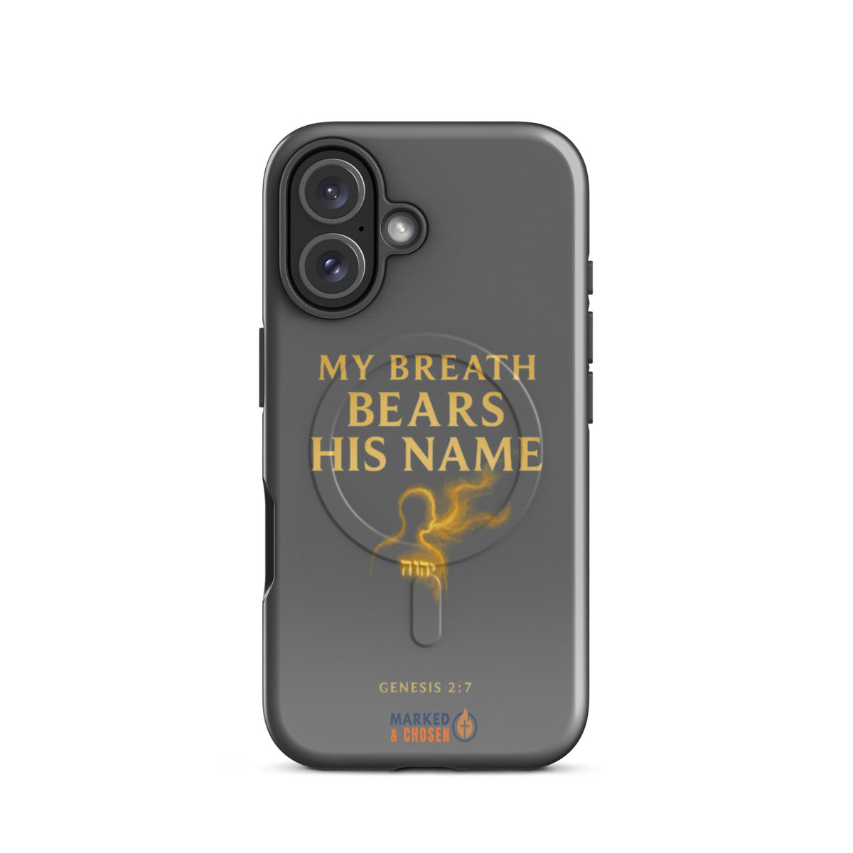 My Breath Bears His Name Tough iPhone Case - iPhone 16 - Front View