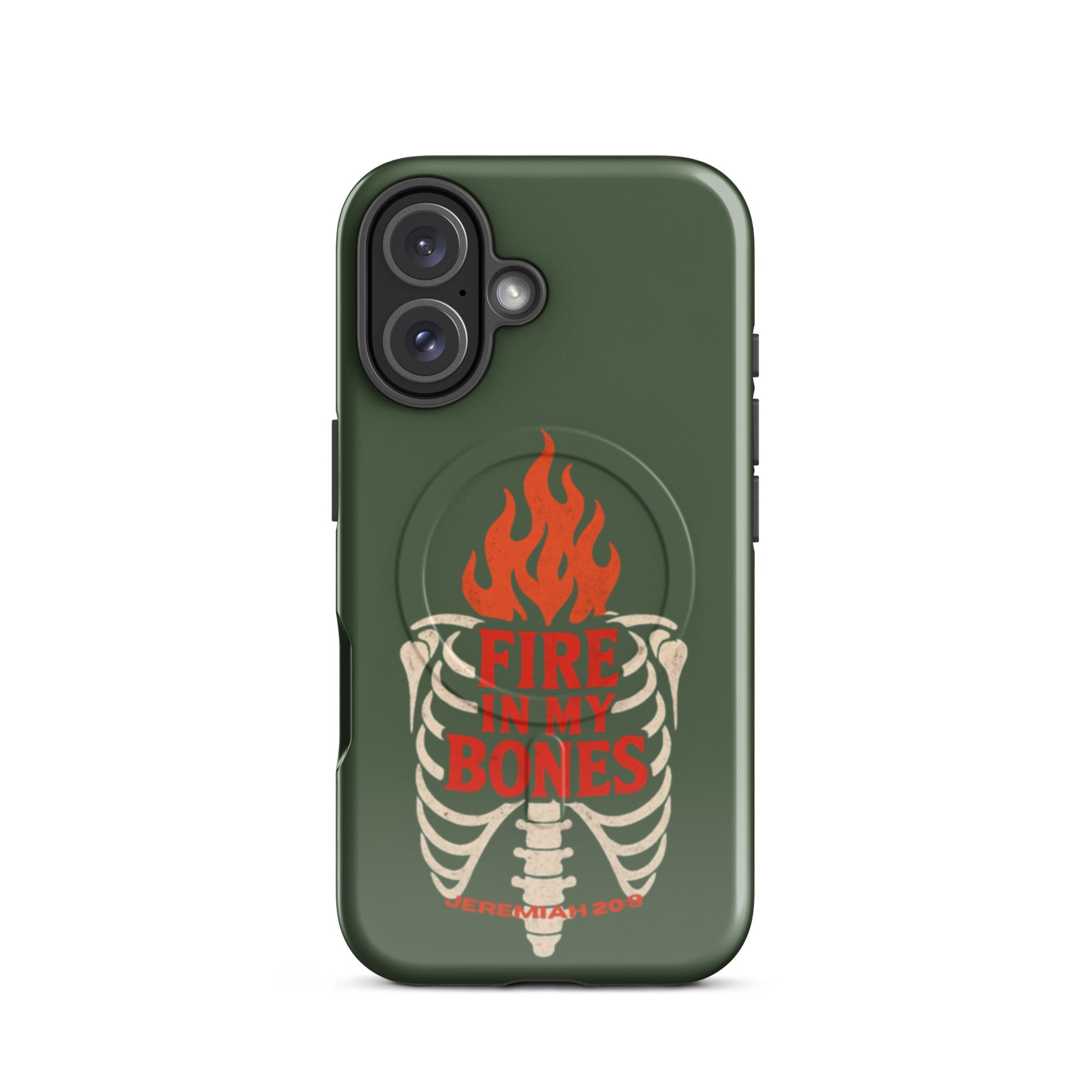Fire in My Bones Tough iPhone Case - iPhone 16 - Front View