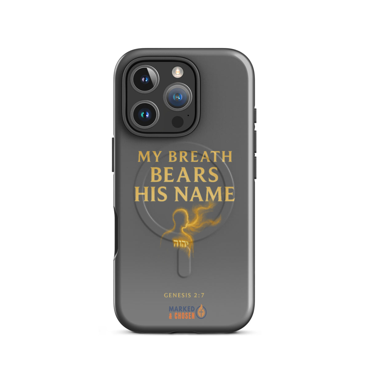 My Breath Bears His Name Tough iPhone Case - iPhone 16 Pro - Front View
