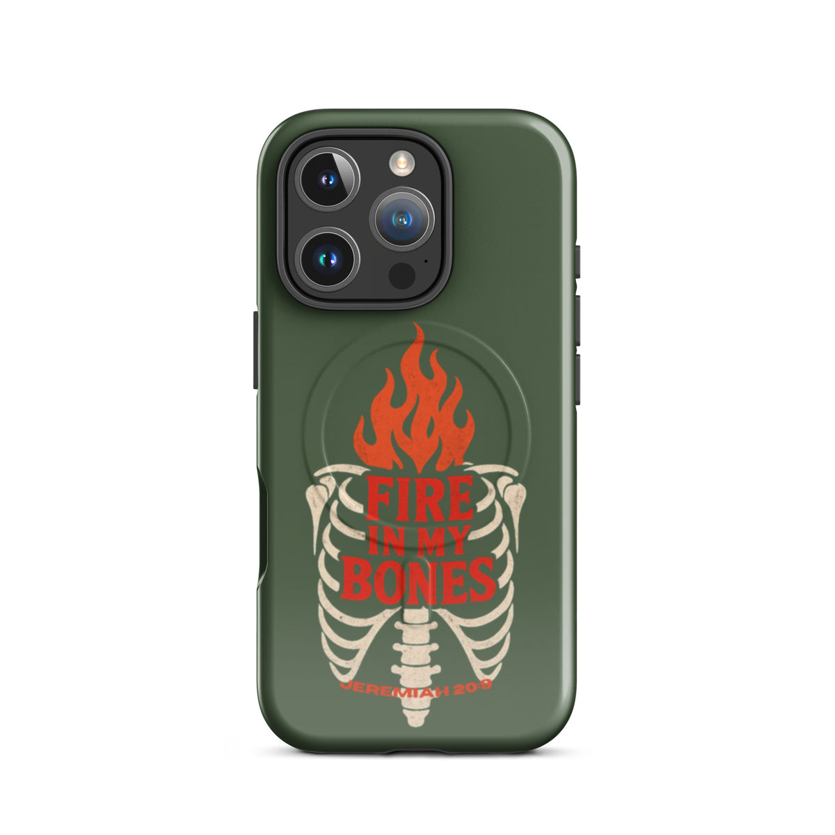 Fire in My Bones Tough iPhone Case - iPhone 16 Pro - Front View