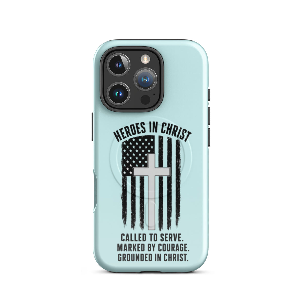 Heroes in Christ Healthcare iPhone Tough Case - iPhone 16 Pro - Front View