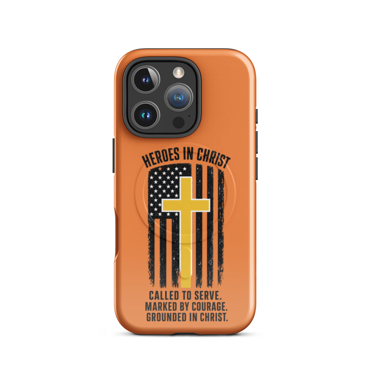 Heroes in Christ Dispatch Tough iPhone Case - iPhone 16 Pro - Front View
