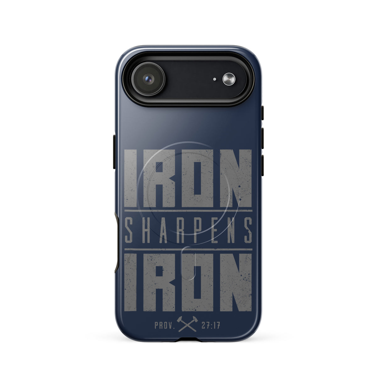 Iron Sharpens Iron Tough iPhone Case - iPhone 17 Air - Front View