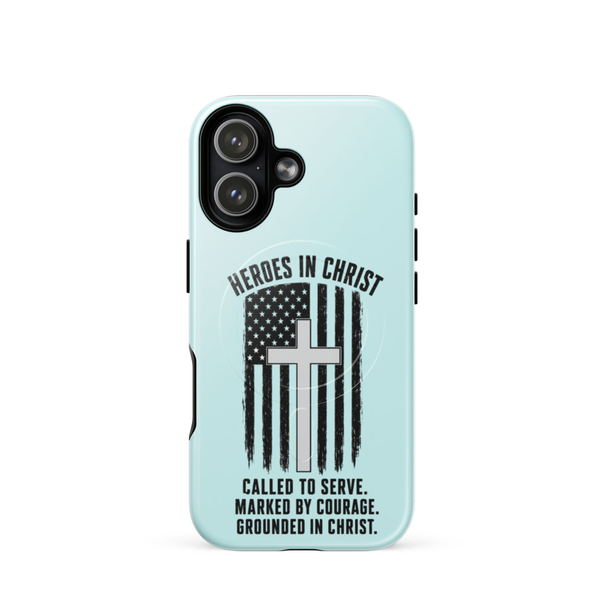 Heroes in Christ Healthcare iPhone Tough Case - iPhone 17 - Front View