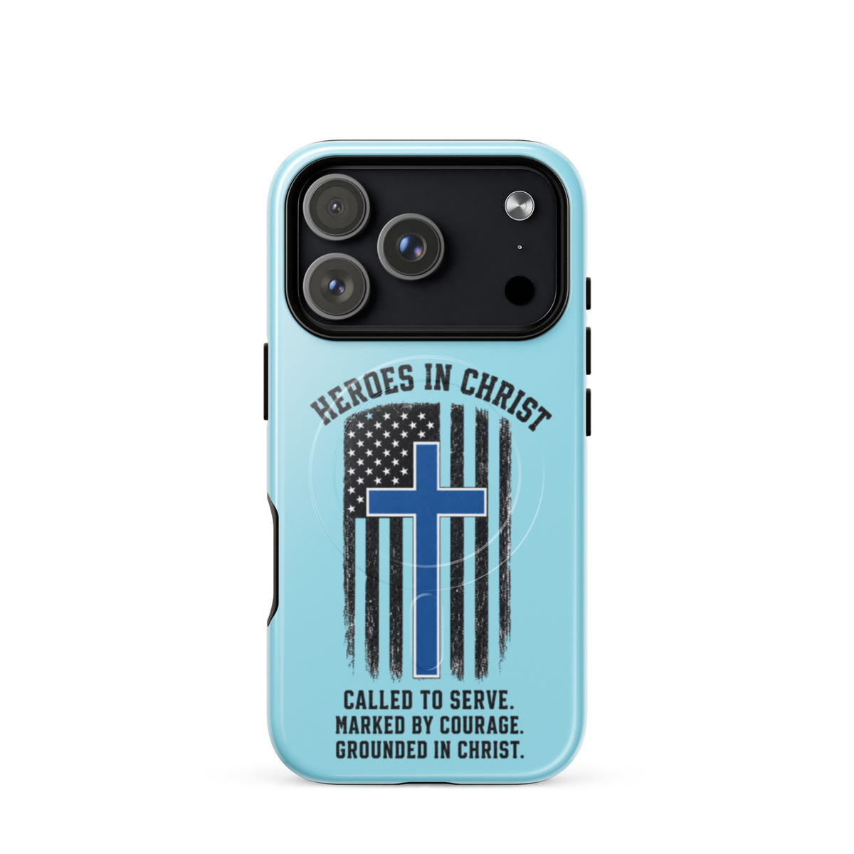Heroes in Christ Police Tough iPhone Case - iPhone 17 Pro - Front View
